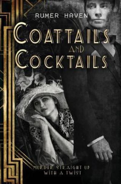 Cover for Rumer Haven · Coattails and Cocktails (Paperback Book) (2017)