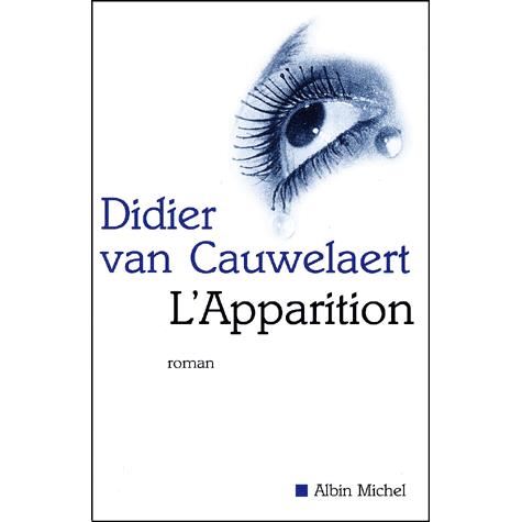 Cover for Didier Van Cauwelaert · Apparition (L') (Romans, Nouvelles, Recits (Domaine Francais)) (Paperback Book) [French edition] (2001)