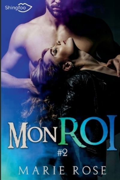 Cover for Marie Rose · Mon Roi Tome 2 (Paperback Book) (2020)