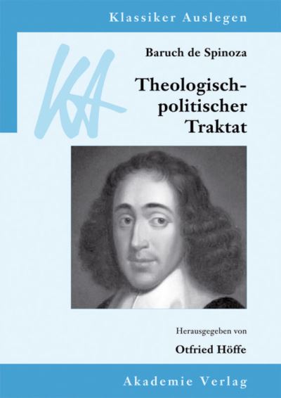 Theologisch-politischer Trakta - Spinoza - Książki -  - 9783050060705 - 13 grudnia 2013