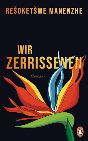 Cover for Re Oket We Manenzhe · Wir Zerrissenen (Book)