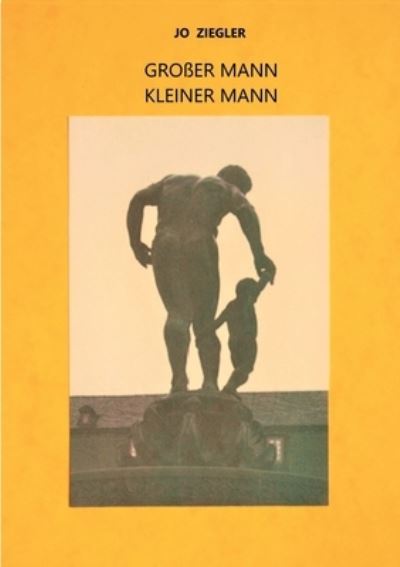 Cover for Ziegler · Großer Mann - Kleiner Mann (N/A) (2021)