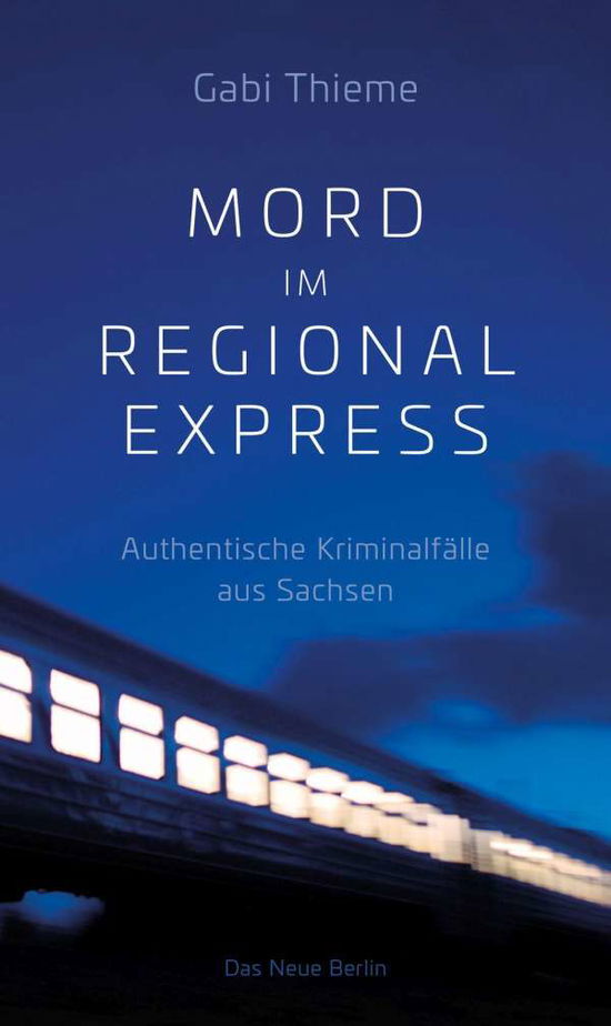 Cover for Thieme · Mord im Regionalexpress (Book)