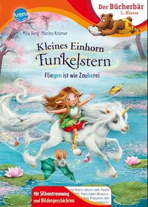 Cover for Mila Berg · Kleines Einhorn Funkelstern. Fliegen ist wie Zauberei (Book) (2023)