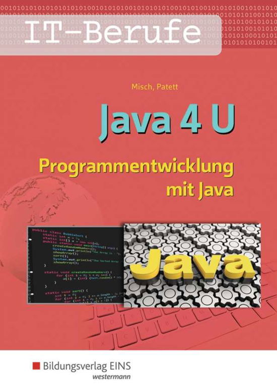 Misch · Java 4 U (Book)