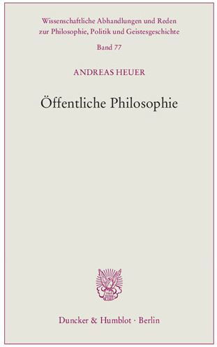 Cover for Heuer · Öffentliche Philosophie. (Buch) (2014)