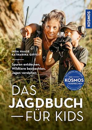 Cover for Inga Haase · Das Jagdbuch für Kids (Book) (2023)