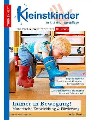 Cover for Renate Zimmer · Immer in Bewegung! Motorische Entwicklung &amp; Förderung (Pamphlet) (2022)