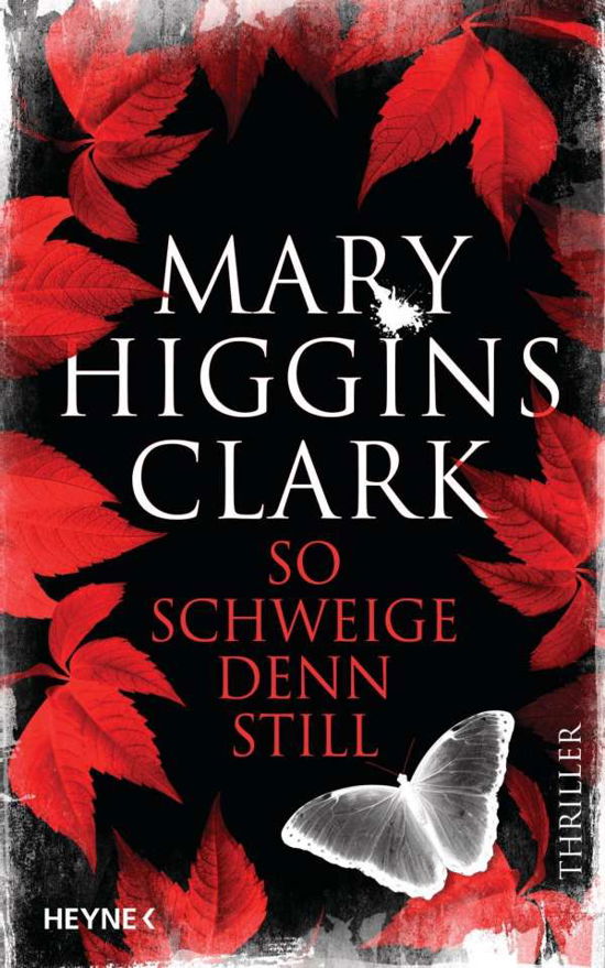 Cover for Mary Higgins Clark · So schweige denn still (Hardcover bog) (2020)