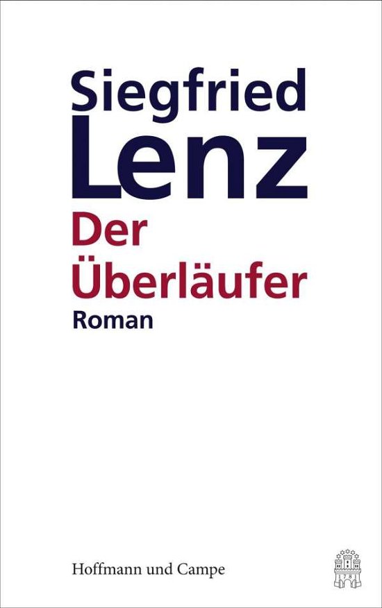 Cover for Siegfried Lenz · Der Uberlaufer (Hardcover Book) (2016)