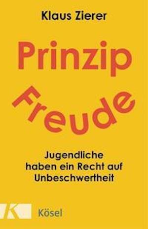 Cover for Klaus Zierer · Prinzip Freude (Paperback Book) (2021)