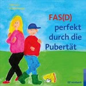 Cover for Reinhold Feldmann · FAS (D) perfekt durch die Pubertät (Hardcover Book) (2021)