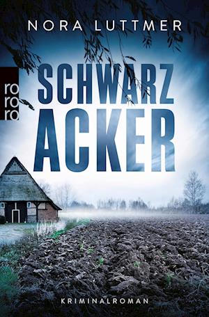 Cover for Nora Luttmer · Schwarzacker (Book) (2023)