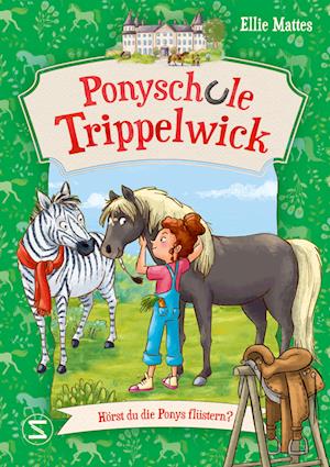 Cover for Ellie Mattes · HÃ¶rst Du Die Ponys FlÃ¼stern? Ponyschule Trippelwick (Bok)