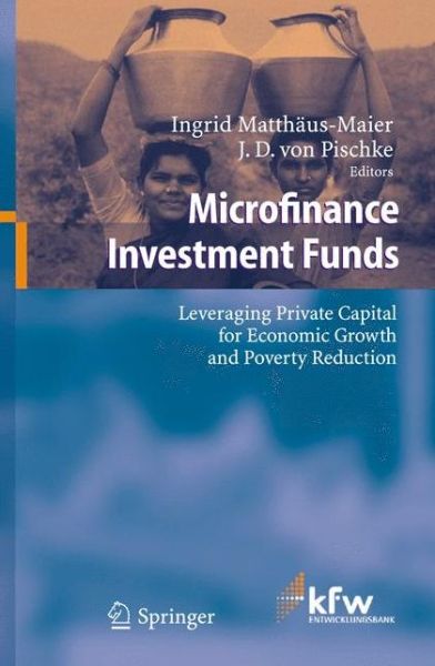 Cover for Maier I Matthaus- · Microfinance Investment Funds: Leveraging Private Capital for Economic Growth and Poverty Reduction (Hardcover Book) [2006 edition] (2006)