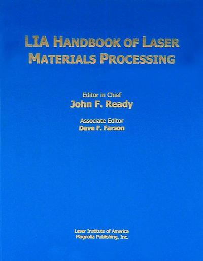 Cover for Ready · LIA Handbook of Laser Materials Processing (Hardcover Book) [2001 edition] (2001)