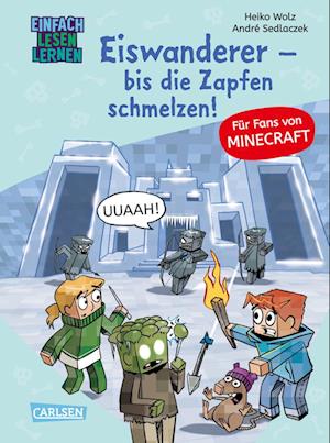 Cover for Heiko Wolz · Minecraft 10: Eiswanderer – bis die Zapfen schmelzen! (Book) (2025)