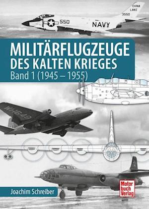 Cover for Joachim Schreiber · Militärflugzeuge des Kalten Krieges (Book) (2024)