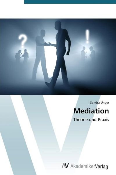 Cover for Unger Sandra · Mediation (Taschenbuch) (2015)