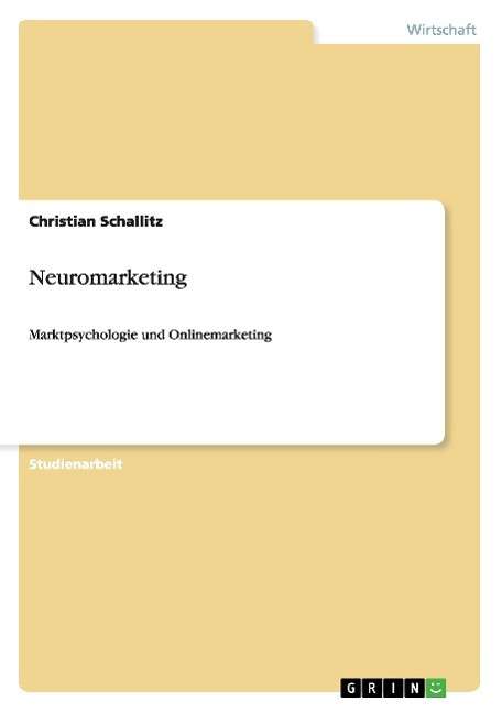 Cover for Schallitz · Neuromarketing (Book) [German edition] (2009)