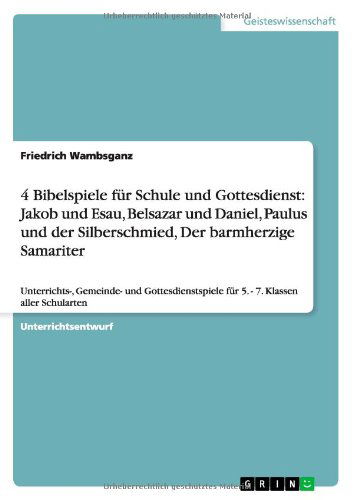 Cover for Wambsganz · 4 Bibelspiele für Schule und (Book) [German edition] (2013)