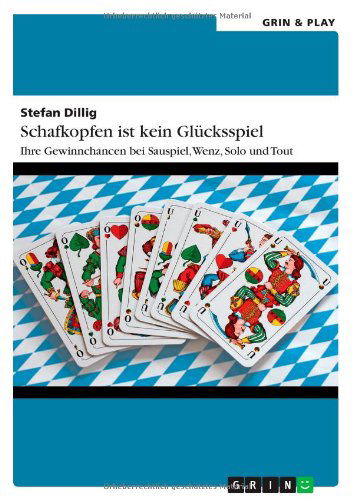 Cover for Dillig · Schafkopfen ist kein Glücksspiel (Book) [German edition] (2013)