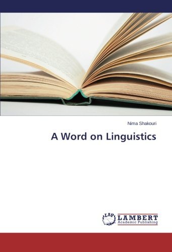 Cover for Nima Shakouri · A Word on Linguistics (Pocketbok) (2013)