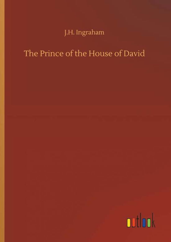 Cover for Ingraham · The Prince of the House of Dav (Book) (2018)