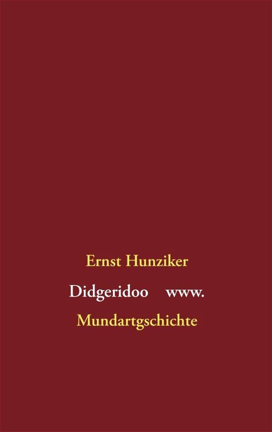 Cover for Hunziker · Didgeridoo www (Book) (2018)