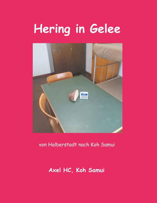 Cover for Hc · Hering in Gelee (Buch) (2020)