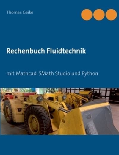 Cover for Geike · Rechenbuch Fluidtechnik (Bog) (2020)
