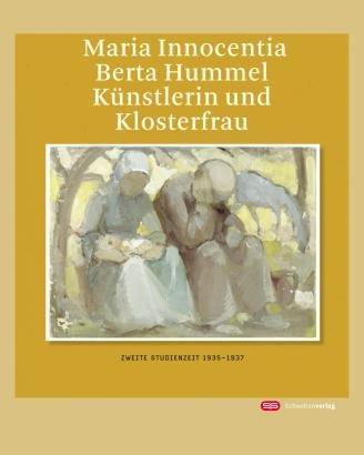 Cover for David Bennett · Maria Innocentia Berta Hummel - Künstlerin und Klosterfrau (Gebundenes Buch) (2009)