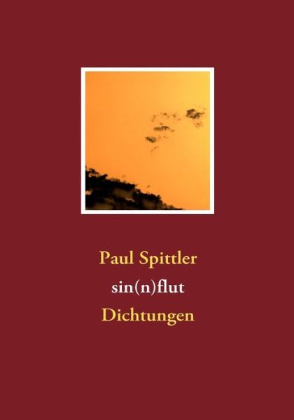 Cover for Paul Spittler · Sin (N)flut (Paperback Book) [German edition] (2008)