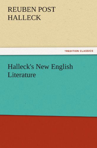 Cover for Reuben Post Halleck · Halleck's New English Literature (Tredition Classics) (Paperback Book) (2011)