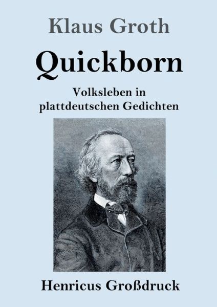 Cover for Klaus Groth · Quickborn (Grossdruck) (Paperback Book) (2019)