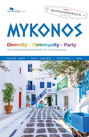 Cover for Anne Walser · Unterwegs Verlag Reiseführer Mykonos (Book) (2024)