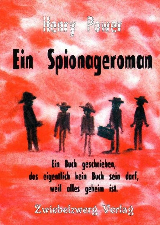 Cover for Power · Ein Spionageroman (Buch)