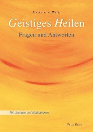 Cover for Weiss · Geistiges Heilen (N/A)