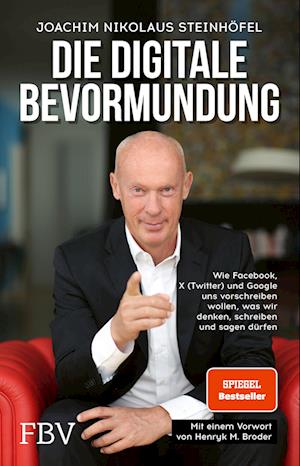 Cover for Joachim Steinhöfel · Die digitale Bevormundung (Book) (2024)