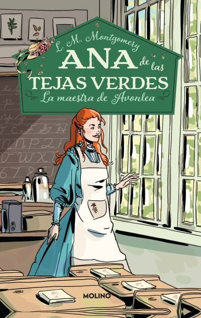 Cover for Lucy Maud Montgomery · La maestra de Avonlea (Pocketbok) (2022)