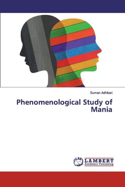 Cover for Adhikari · Phenomenological Study of Mani (Buch) (2020)