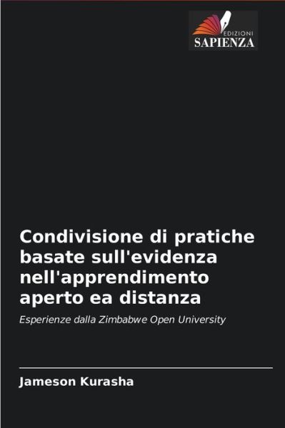 Cover for Jameson Kurasha · Condivisione di pratiche basate sull'evidenza nell'apprendimento aperto ea distanza (Paperback Book) (2021)