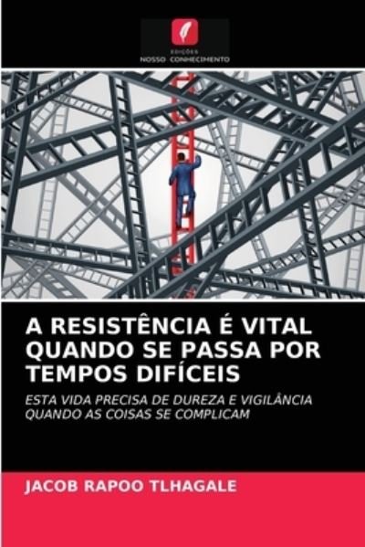 Cover for Tlhagale · A Resistência É Vital Quando S (N/A) (2021)