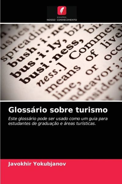 Cover for Javokhir Yokubjanov · Glossario sobre turismo (Paperback Book) (2021)
