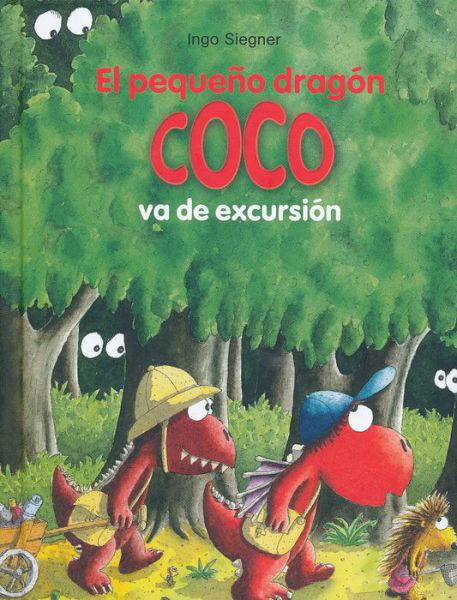 Cover for Ingo Siegner · El Pequeno Dragon Coco Va De Excursion (Hardcover Book) (2015)