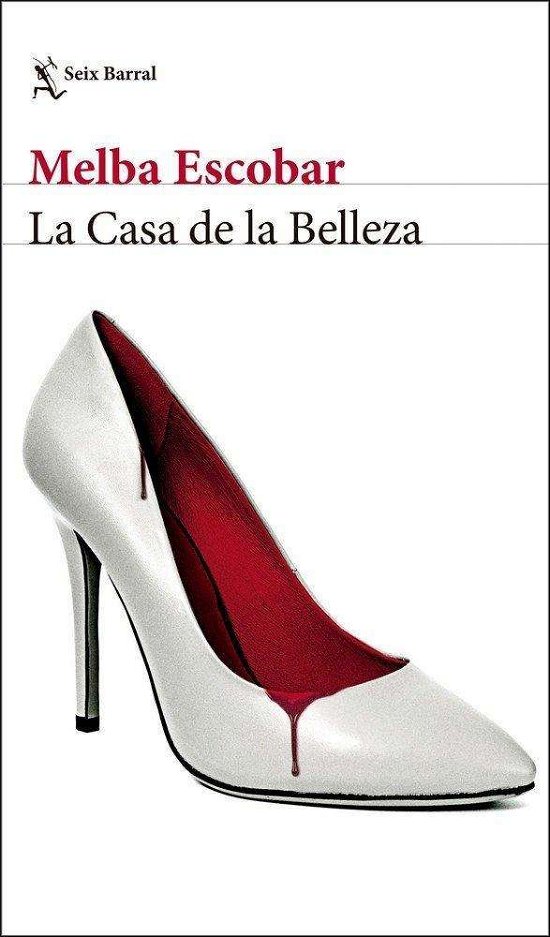 Cover for Escobar · La Casa de la belleza (Book)