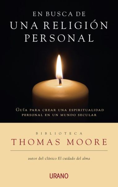 Cover for Thomas Moore · En Busca De Una Religion Propia (Pocketbok) [Spanish edition] (2014)