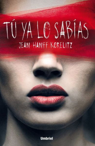 Cover for Jean Hanff Korelitz · Tu Ya Lo Sabias (Taschenbuch) (2015)