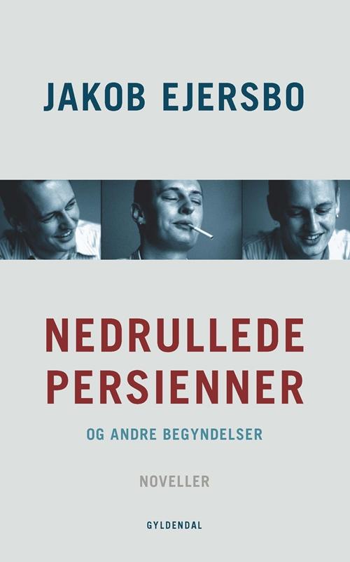 Cover for Jakob Ejersbo · Nedrullede persienner (Hæftet bog) [1. udgave] (2015)