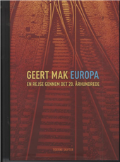 Cover for Geert Mak · Europa – en rejse gennem det 20. århundrede (Taschenbuch) [1. Ausgabe] (2011)
